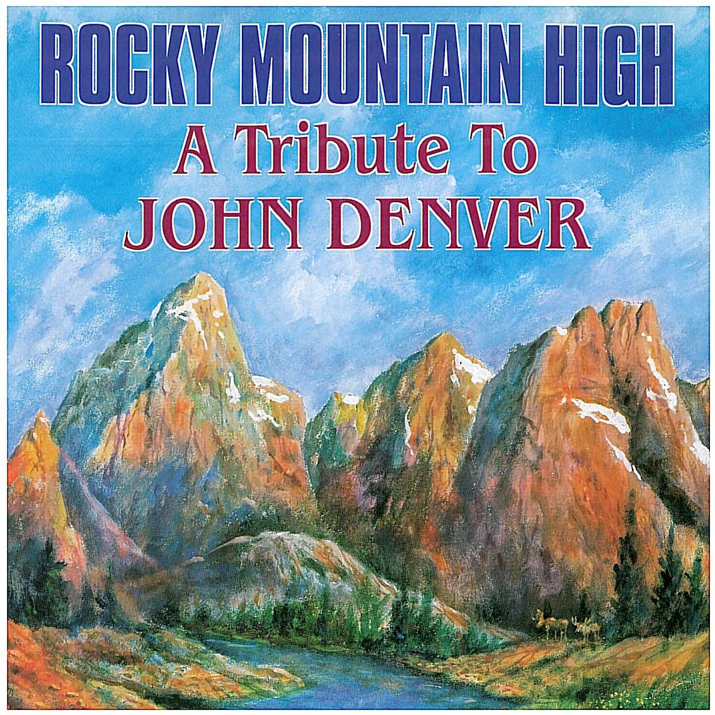 John Denver Rocky Mountain High